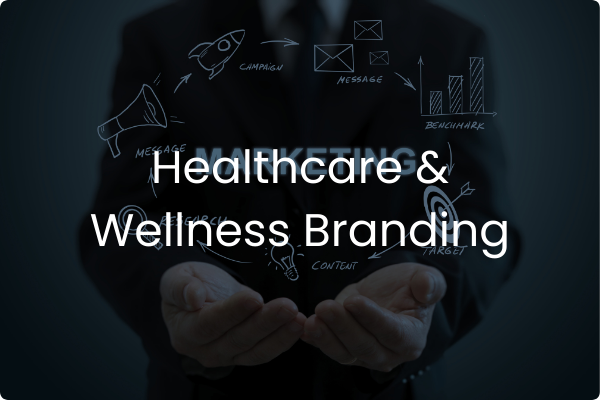 Healthcare & Wellness Branding
